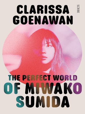 cover image of The Perfect World of Miwako Sumida